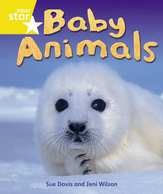 Book cover for Rigby Star Guided  Quest Year 1/P2 Yellow Level: Baby Animals 6 Pack Framework Edition