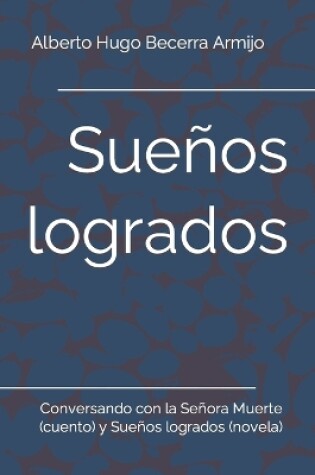 Cover of Sueños logrados