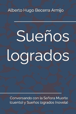 Book cover for Sueños logrados