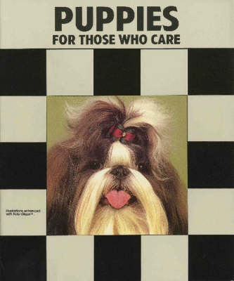 Book cover for Puppies for Those Who Care