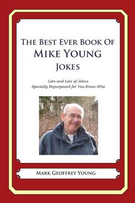Book cover for The Best Ever Book of Mike Young Jokes