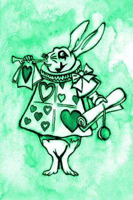 Cover of Alice in Wonderland Watercolour Journal - White Rabbit With Trumpet (Green)