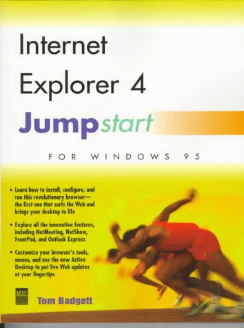 Book cover for Internet Explorer 4.0 Jumpstart for Windows 95