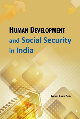 Book cover for Human Development & Social Security in India