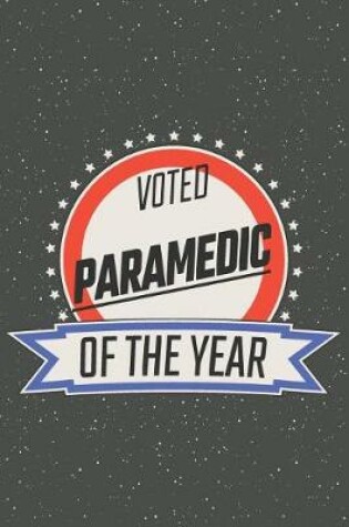 Cover of Voted Paramedic Of The Year