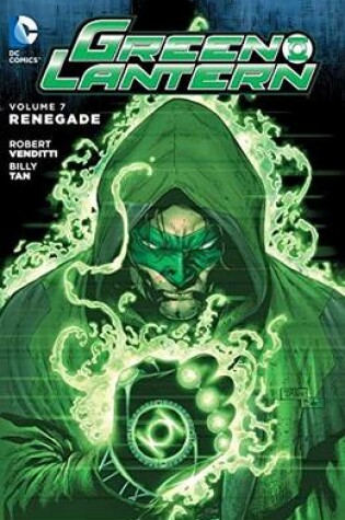 Cover of Green Lantern Vol. 7 Renegade