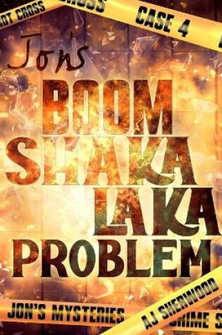 Cover of Jon's Boom Shaka Laka Problem
