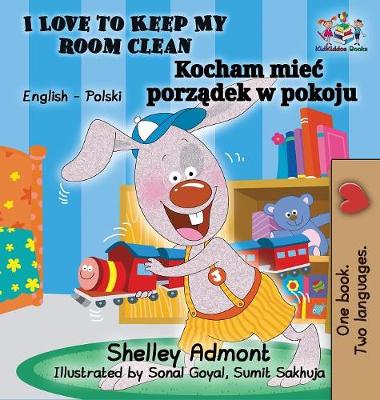 Book cover for I Love to Keep My Room Clean (English Polish Children's Book)