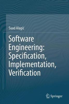 Book cover for Software Engineering: Specification, Implementation, Verification