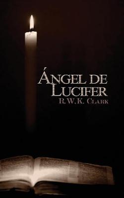 Book cover for Ángel de Lucifer