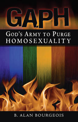 Book cover for God's Army to Purge Homosexuality (GAPH)