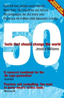Cover of 50 Facts That Should Change the World
