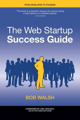 Book cover for The Web Startup Success Guide