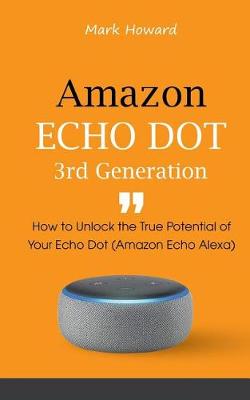 Book cover for Amazon Echo Dot 3rd Generation
