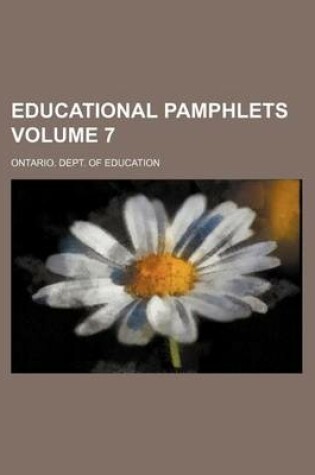 Cover of Educational Pamphlets Volume 7