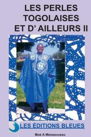 Cover of Les perles togolaises et d'ailleurs II
