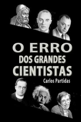 Cover of O Erro DOS Grandes Cientistas