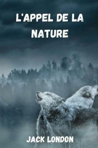Cover of L'appel de la nature