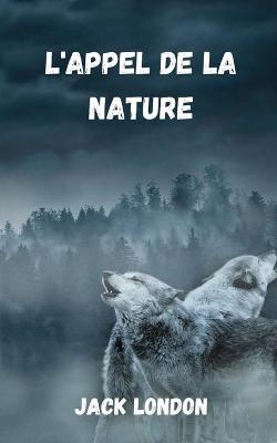 Book cover for L'appel de la nature