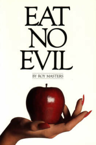 Cover of Eat No Evil