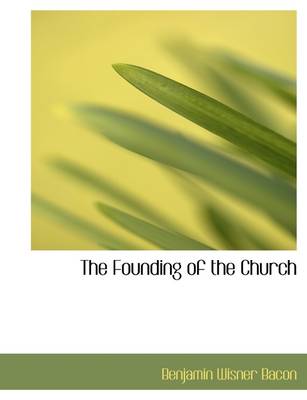 Book cover for The Founding of the Church