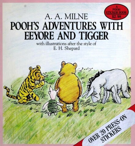 Book cover for Milne & Shepard : Pooh'S Advs. with Eeyore & Tigger