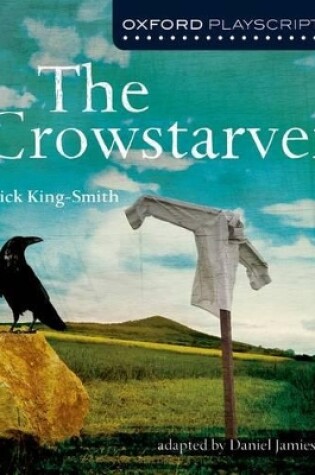 Cover of Oxford Playscripts: The Crowstarver