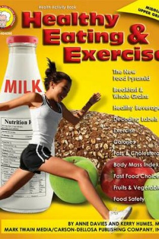 Cover of Healthy Eating and Exercise