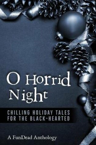 Cover of O Horrid Night