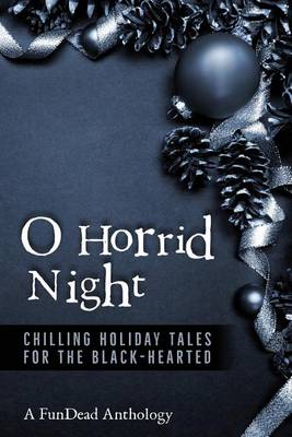 Book cover for O Horrid Night