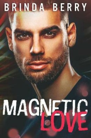 Cover of Magnetic Love