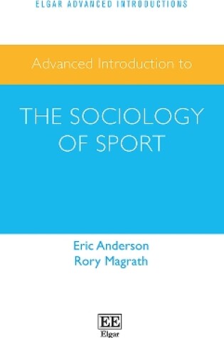 Cover of Advanced Introduction to the Sociology of Sport