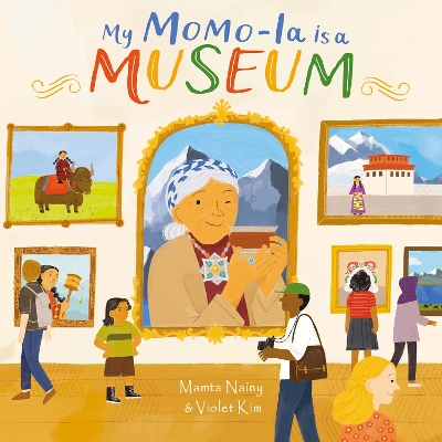 Book cover for My Momo-La is a Museum