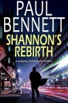 Book cover for SHANNON'S REBIRTH a gripping, action-packed thriller