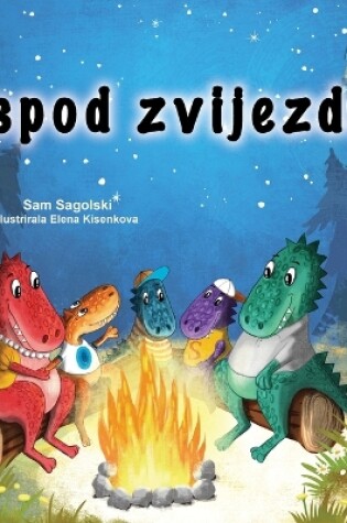 Cover of Under the Stars (Croatian Children's Book)