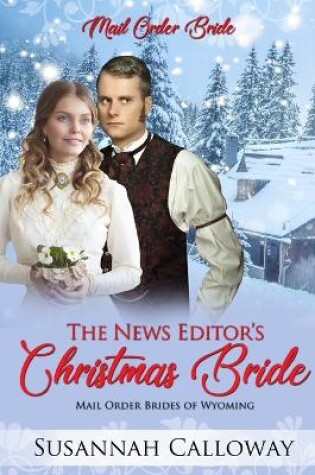 Cover of The News Editor's Christmas Bride