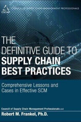 Cover of The Definitive Guide to Supply Chain Best Practices