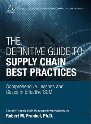 Book cover for The Definitive Guide to Supply Chain Best Practices