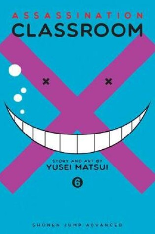 Cover of Assassination Classroom, Vol. 6