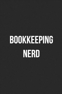 Book cover for Bookkeeping Nerd