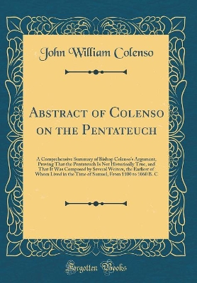 Book cover for Abstract of Colenso on the Pentateuch