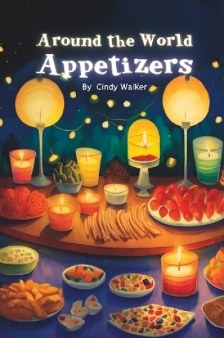 Cover of Around the World Appetizers