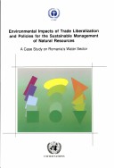 Cover of Environmental Impacts of Trade Liberalization and Policies for the Sustainable Management of Natural Resources