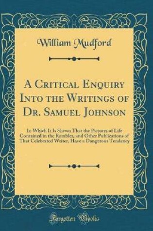 Cover of A Critical Enquiry Into the Writings of Dr. Samuel Johnson