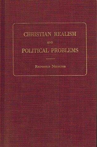 Cover of Christian Realism and Political Problems