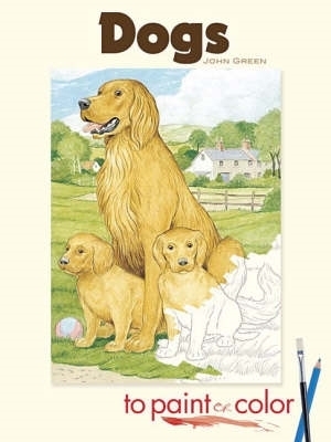 Book cover for Dogs to Paint or Color
