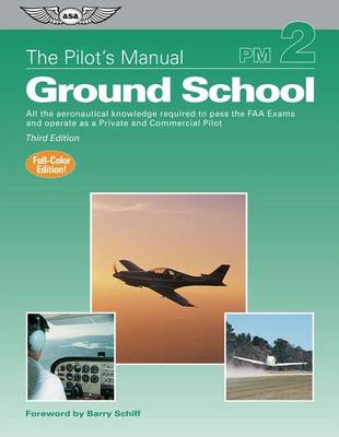 Book cover for The Pilot's Manual: Ground School