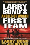 Book cover for Larry Bond's First Team: Angels of Wrath