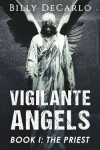 Book cover for Vigilante Angels Book I