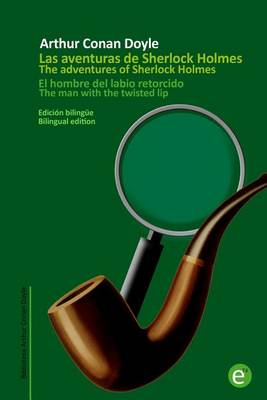 Book cover for El hombre del labio retorcido/The man with the twisted lip